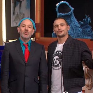 Cookie Monster Franco and I think Michael Stipe on Colbert