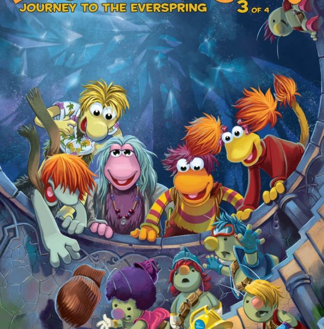 Preview: Fraggle Rock Journey to the Everspring #3