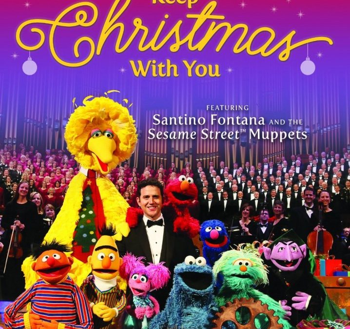 Keep [Sesame Street and Mormon Tabernacle’s] Christmas [DVD] With You All Through the Year