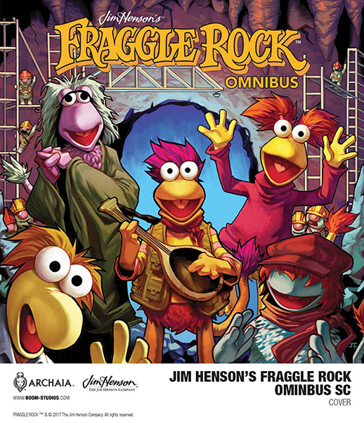 Coming Soon: Fraggle Rock Comic Omnibus