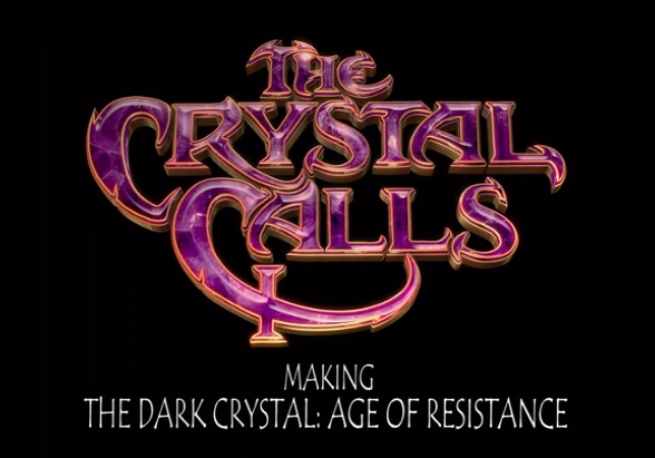 Review – The Crystal Calls: Making The Dark Crystal: Age of Resistance