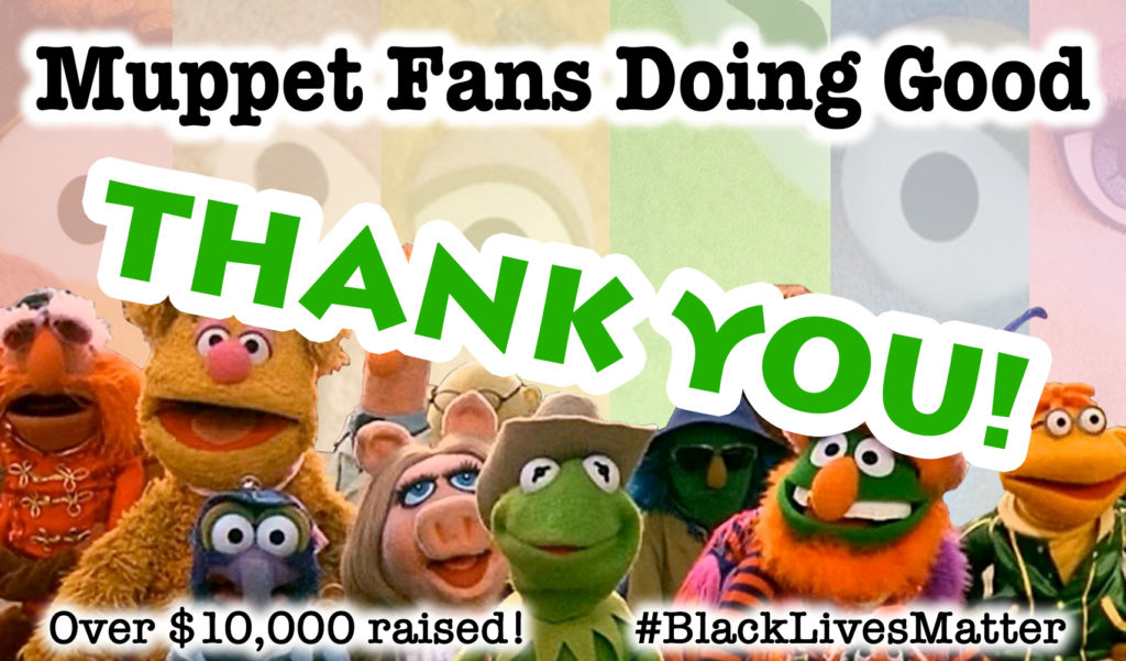 Muppet Fans Doing Good: THANK YOU!