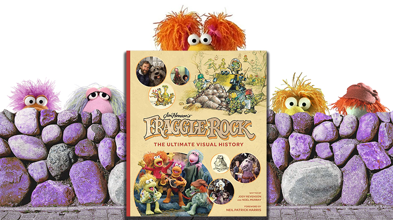 REVIEW – Fraggle Rock: The Ultimate Visual History
