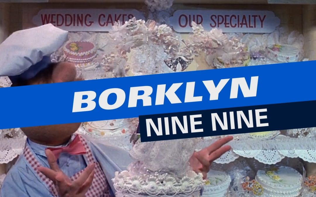 Borklyn Nine Nine