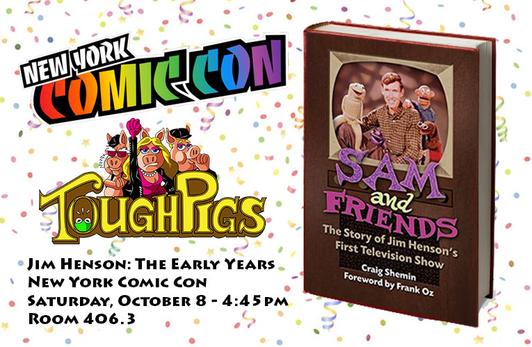 ToughPigs to Host “Jim Henson: The Early Years” Panel at NYCC