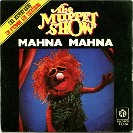 "Mahna Mahna" single on vinyl.