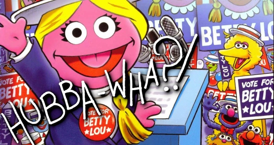 Hubba-Wha?! Episode #21 – Betty Lou’s World