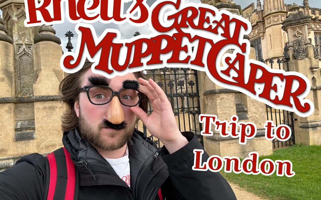 Rhett’s Great Muppet Caper