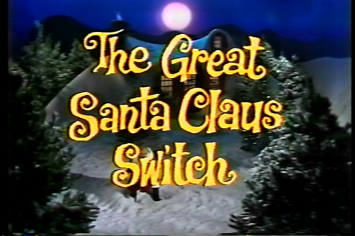 It’s STILL The Great Santa Claus Switch
