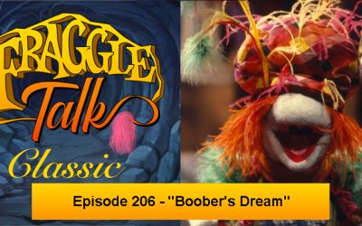 Fraggle Talk: Classic – “Boober’s Dream”