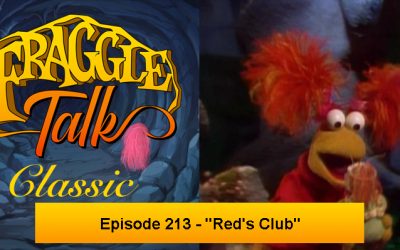 Fraggle Talk: Classic – “Red’s Club”