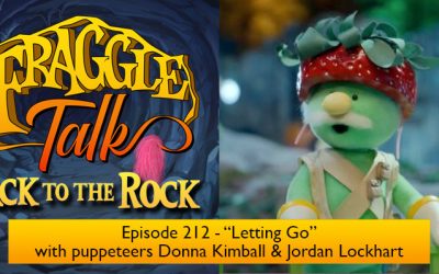 Fraggle Talk: Back to the Rock – “Letting Go”