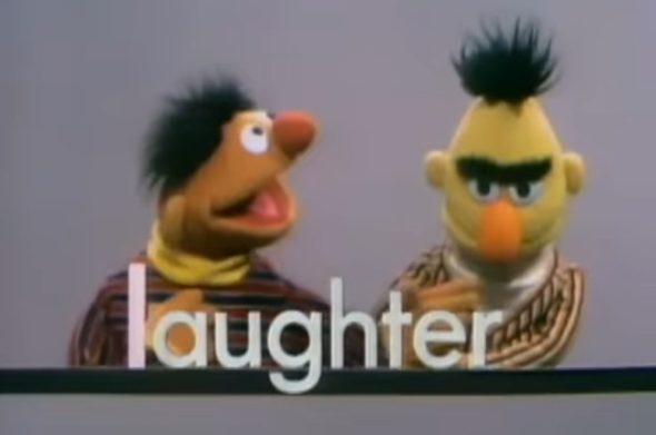 Ernie presents the word 'laughter' to Bert in the song "La La La".